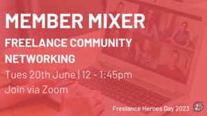Freelance Heroes member mixer June 20th event banner