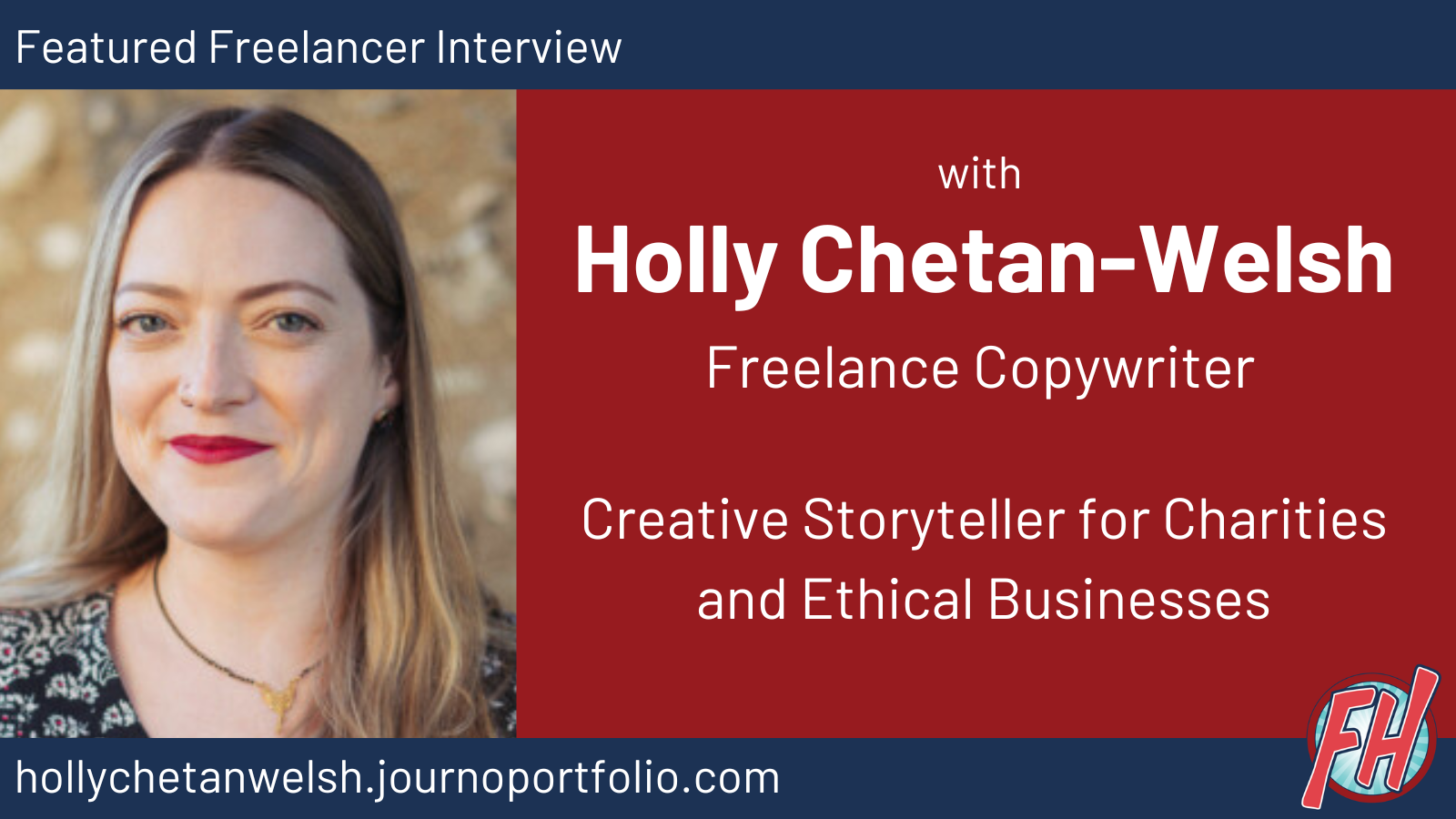 Featured Freelancer Holly Chetan-Welsh Copywriter Page Banner